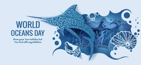 Text - world ocean day. Swordfish template for making a postcard. Vector image for laser cutting and plotter printing. fauna with marine animals...