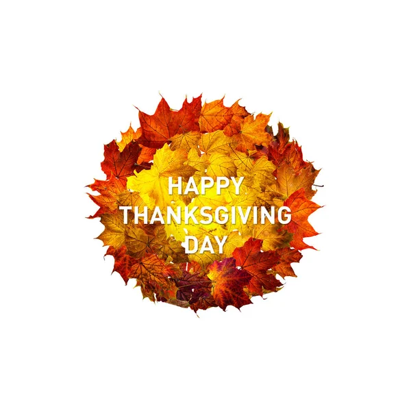テキストとグリーティングカードハッピー感謝祭の日 感謝祭のバナー カラフルな紅葉の丸枠が白に孤立しています 乾燥葉の丸枠 — ストック写真