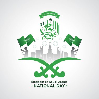 23 Eylül 'de Suudi Arabistan Ulusal Günü. Arapça Metin Çevirisi: 23 Eylül 'de Suudi Arabistan Krallığı Ulusal Günü