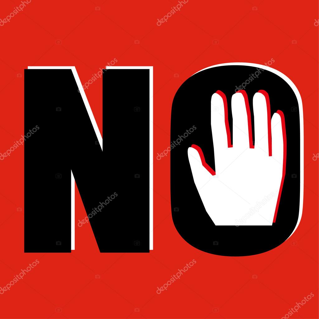 Con las manos levantadas letra La palabra No en letras mayúsculas con