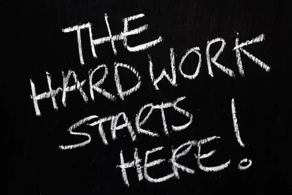 The Hard Work Starts Here! — Stock Photo, Image