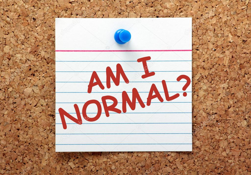 Am I Normal?