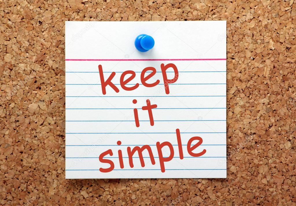 Keep It Simple Reminder