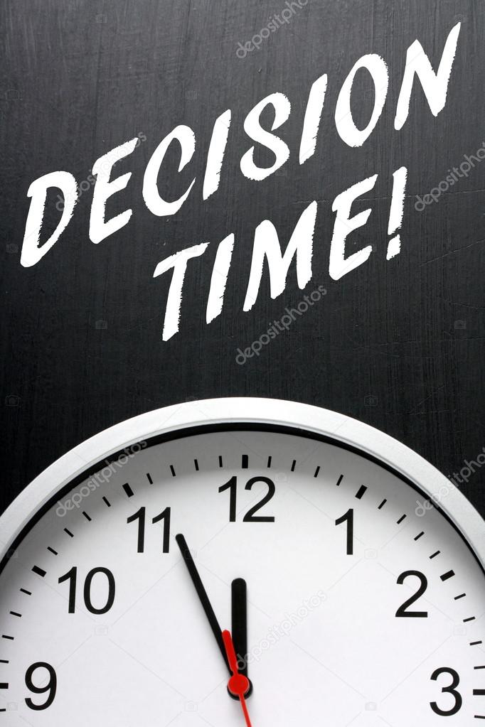 Decision Time