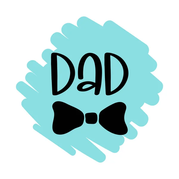 Izolovaný Happy Otců Den Citace Modrém Pozadí Nejlepší Táta Blahopřejeme — Stockový vektor