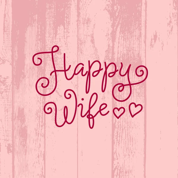 Moderna Calligrafia Lettering Happy Wife Rosso Sfondo Rosa Con Texture — Vettoriale Stock