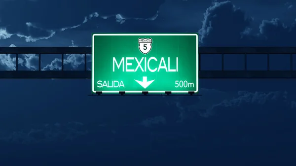 Mexicali Mexico Highway Road Sign at Night — Stock Photo, Image
