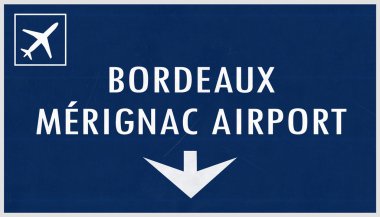 Bordeaux Fransa Havaalanı Otoban işareti