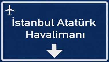 Istanbul Atatürk Türkiye'nin Havaalanı Otoban işareti