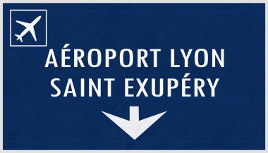Lyon Fransa Havaalanı Otoban işareti