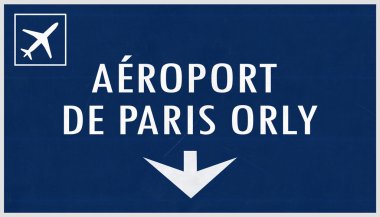 Paris Orly Fransa Havaalanı Otoban işareti