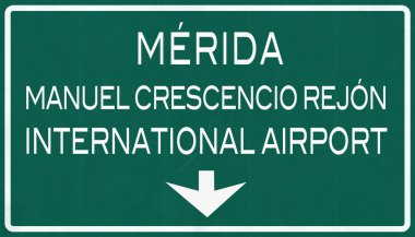 Merida Meksika Uluslararası Havaalanı Otoban işareti
