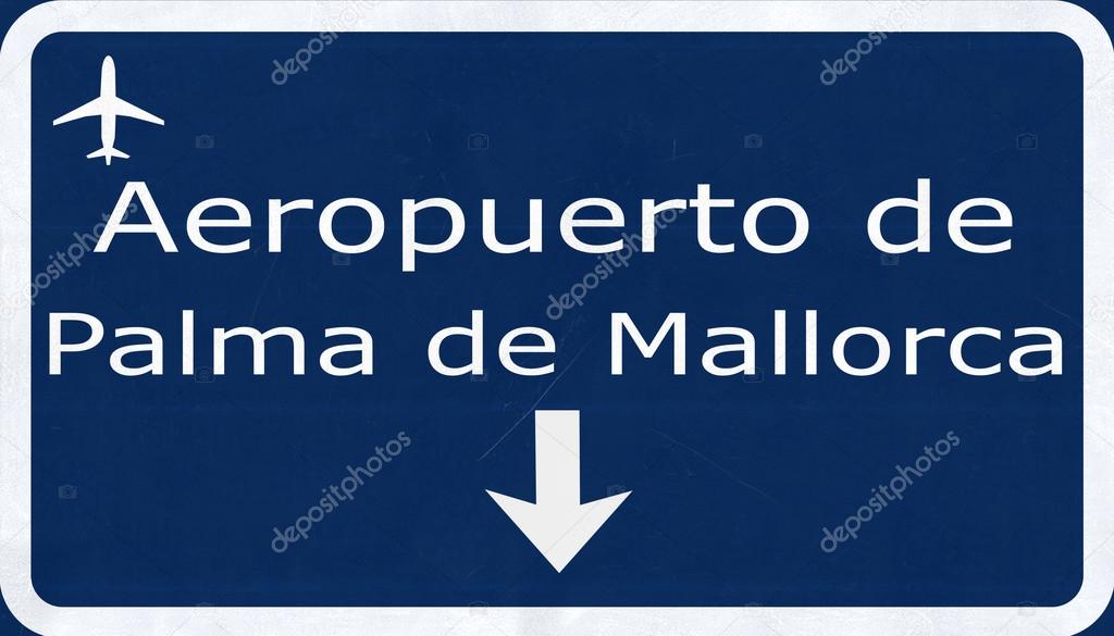 Palma De Mallorca Spain Airport Highway Sign