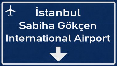 Gökçen Istanbul Türkiye Havaalanı Otoban işareti