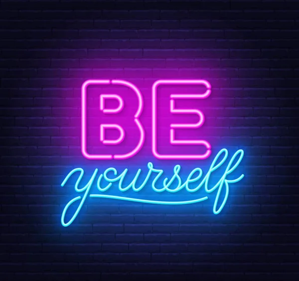 Be yourself neon inspirational quote on a brick wall. — Stock Vector