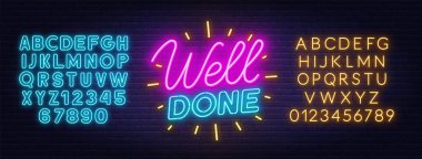 Well done neon quote on brick wall background.