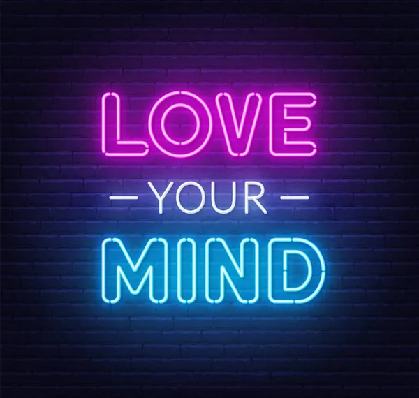 Love Your Mind letras de neón sobre fondo de pared de ladrillo. — Vector de stock