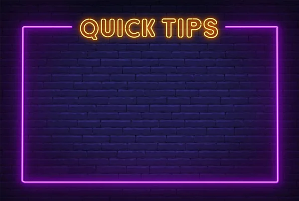 Conseils rapides enseigne au néon avec cadre sur fond de mur de briques. — Image vectorielle