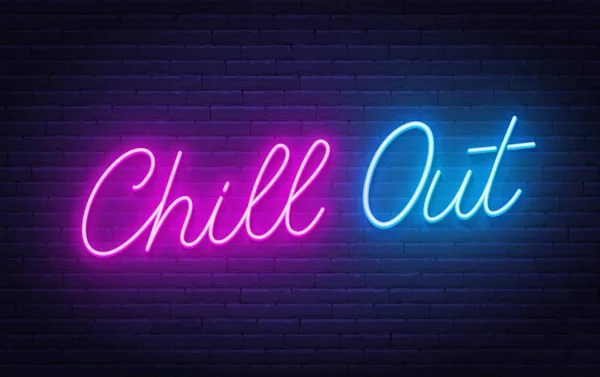 Chill Out neon bokstäver på tegel vägg bakgrund. — Stock vektor