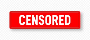 Şeffaf bir arkaplanda sansürlenmiş kırmızı tabela. Yazılı ve gölgeli kırmızı sansür işareti. Çıplaklık ve yetişkin içeriği için sansür çubuğu. Vektör