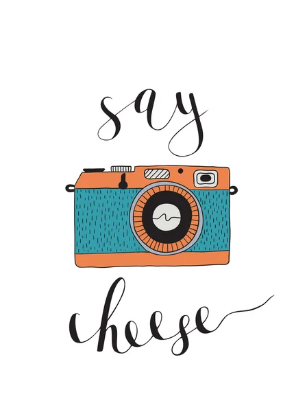 Cámara fotográfica con letras - Diga queso. ilustración dibujada a mano . — Vector de stock