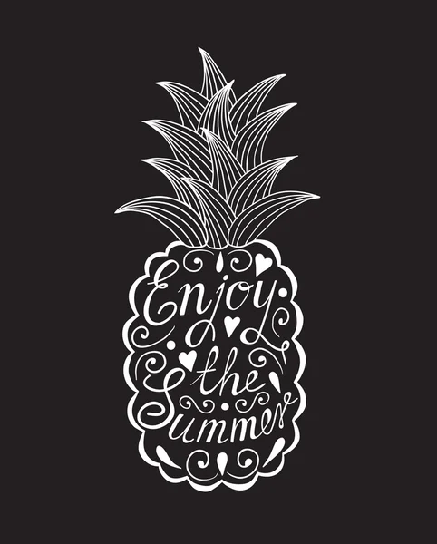 Ananas motivasyonel yazıt ile. Enjoy yaz.