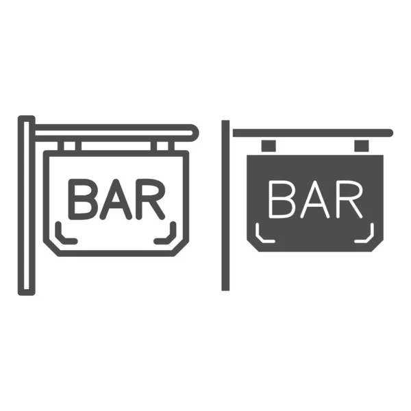Bar signboard line and solid icon, Bartenders Day 컨셉트 , Night bar sign on white background, Street signboard with inprint Bar icon in outline style for mobile and web design. 벡터 그래픽. — 스톡 벡터