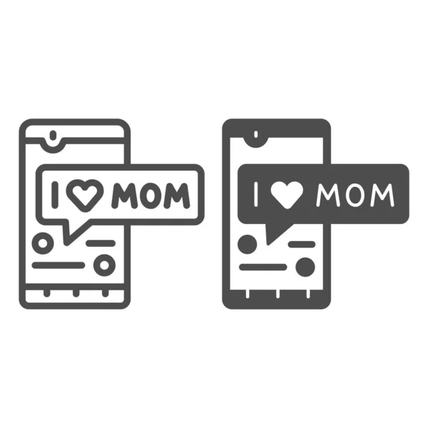 저는 스마트폰 줄과 단단 한 아이콘을 사용하는 엄마를 사랑 합니다. 어머니 날 컨셉, 스마트 폰, 흰색 배경에 있는 엄마 사인과 대화하는 것,. 벡터 그래픽. — 스톡 벡터
