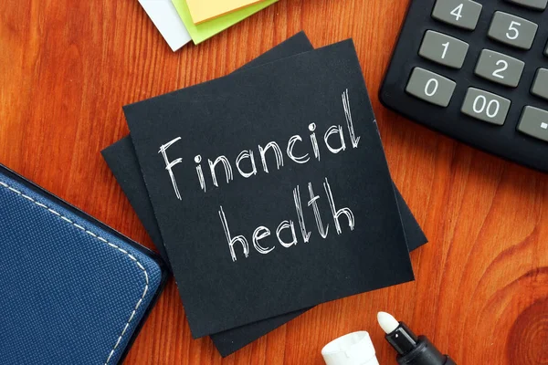 Finanzielle Gesundheit wird auf dem Foto mit dem Text dargestellt — Stockfoto