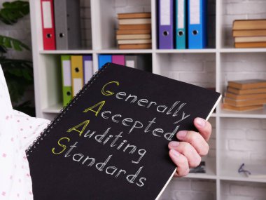 Generally Accepted Auditing Standards GAAS is shown on the photo using the text