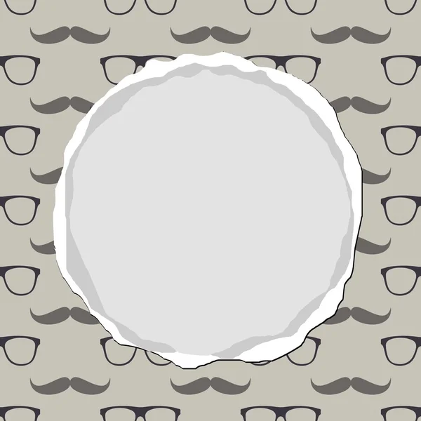 Hipster glasses mustache beige gray card with seamless pattern and torn round blank place for your text — Stock Vector