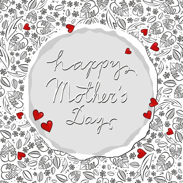 Mothers Day card with secret garden monochrome spring summer floral seasonal messy pattern with red hearts on white — Stock Vector