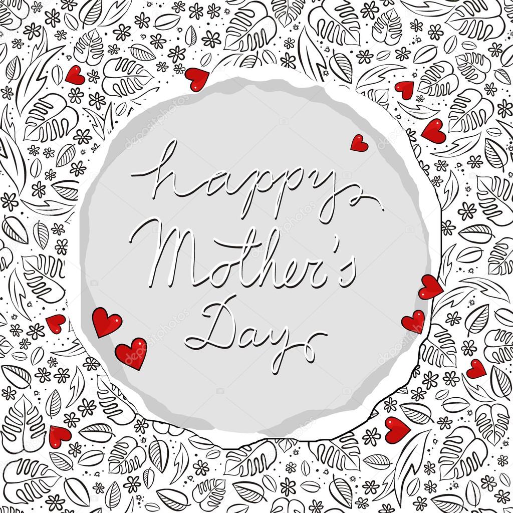 Mothers Day card with secret garden monochrome spring summer floral seasonal messy pattern with red hearts on white