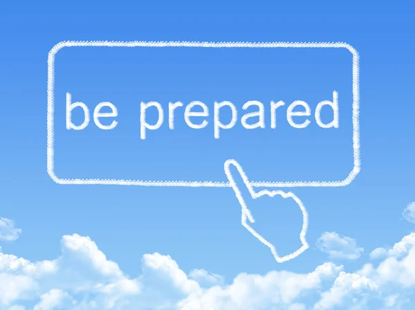 Be prepared message cloud shape — Stock Photo, Image