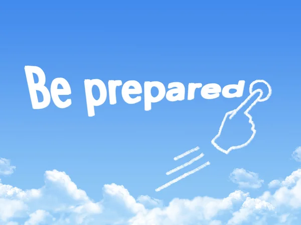 Be prepared message cloud shape — Stock Photo, Image