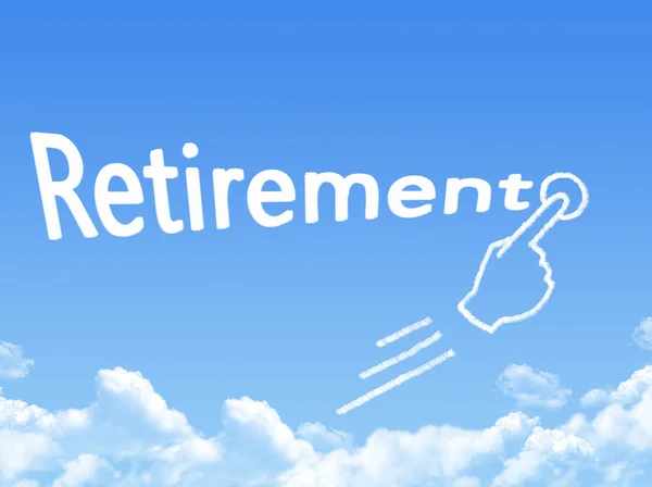 Cloud shaped as retirement Message — Stock Photo, Image