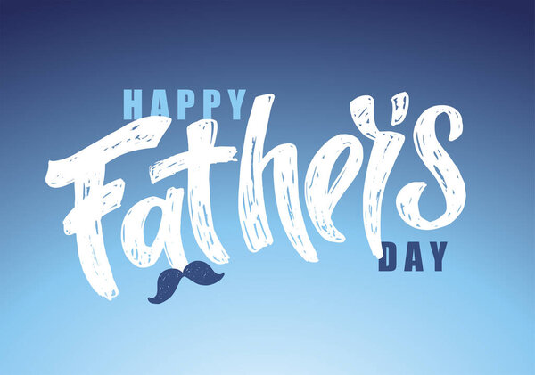 Happy Fathers Day Lettering Typography Postcard Card Invitation Greeting Card Vector Graphics