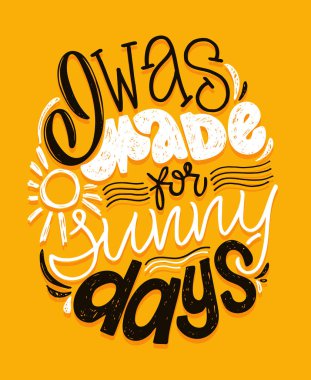 Lettering funny poster art. Hand drawn caligraphyc banner with lettering. Lettering fot t-shirt design. 