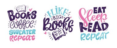 Kitaplar ve okumayla ilgili alıntılar yapan hoş bir el yazısı. Tişört tasarımı, kupa baskısı, çanta baskısı, kıyafet modası. % 100 elle çizilmiş vektör resmi.