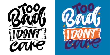 Komik bir el çizimi karalama alıntısı. Tişört tasarımı, kupa baskısı, çanta baskısı, kıyafet modası. % 100 elle çizilmiş vektör resmi.