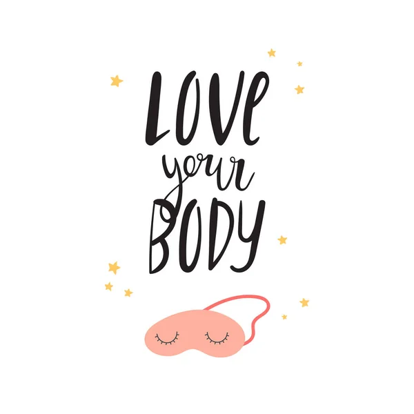 Liebe deinen Körper - positive Motivation Zitat — Stockvektor