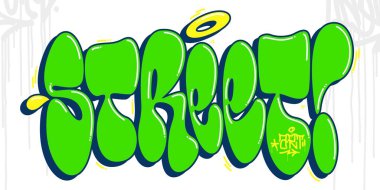 Yeşil ve Sarı Soyut Hip Hop Graffiti Stili Sözcükler Sokak Sanatçısı İllüstrasyon Sanatı