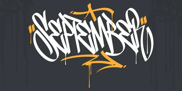 Абстрактний хіп-хоп Рука написана Урбан стріт Графіті Стиль Слово Вересень Векторна ілюстрація Мистецтво — стоковий вектор