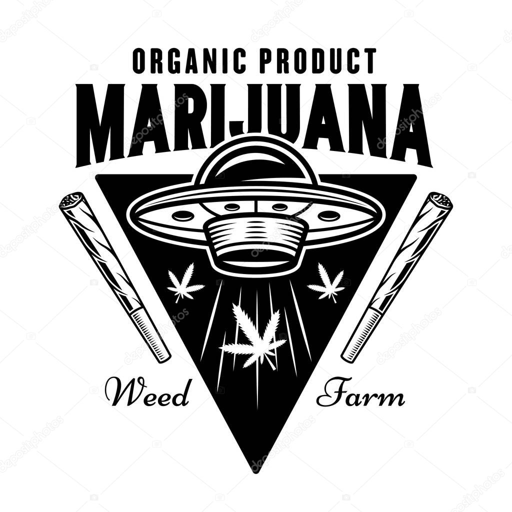 Ufo stealing marijuana leaves vector emblem, badge, label or logo for cannabis growing company. Illustration in vintage monochrome style isolated on white background