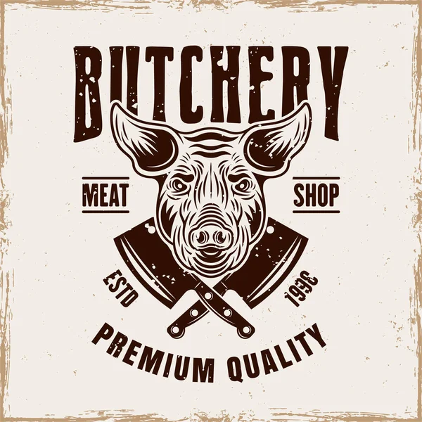 Butchery shop vektor emblem, bricka, etikett eller logotyp med grishuvud i vintage stil på bakgrund med avtagbara grunge texturer — Stock vektor