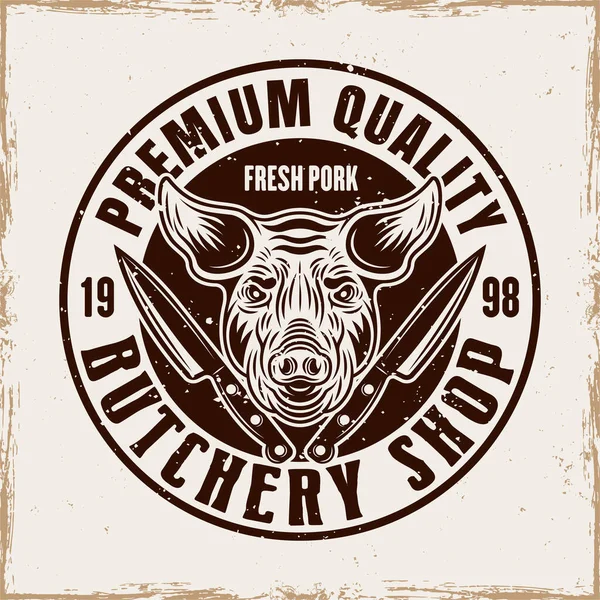 Butchery shop vektor runda emblem, bricka, etikett eller logotyp med grishuvud i vintage stil på bakgrund med löstagbara grunge texturer — Stock vektor