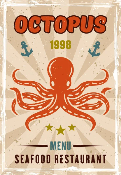 Seafood Restaurant Vektor farbiges Werbeplakat mit Oktopus im Vintage-Stil mit Grunge-Texturen und Beispieltext auf separaten Schichten — Stockvektor