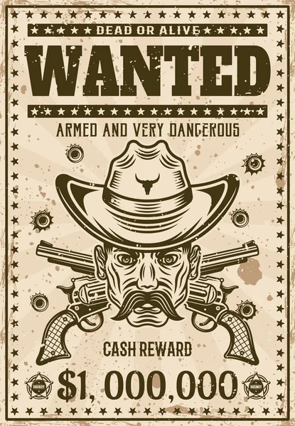 Wanted vintage western poster template, cowboy head with mustache in hat, crossed guns, bullet holes vector illustration for thematic party or event. Layered, separate grunge texture and text — Stock Vector