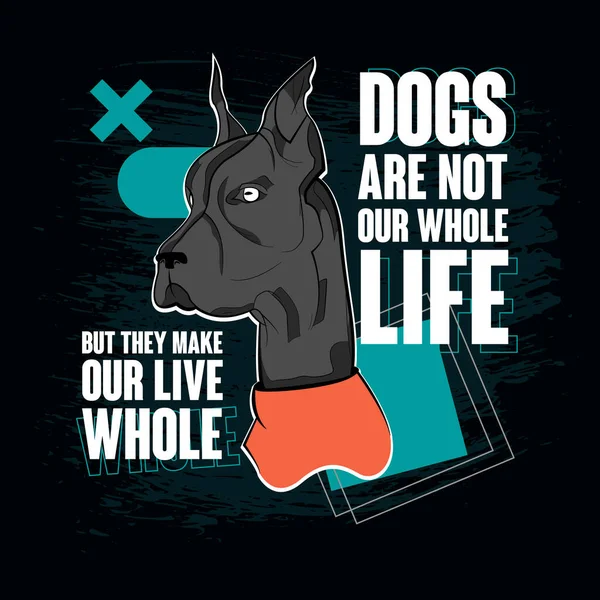 Banner Abstrato Com Inscrição Cães Não São Toda Nossa Vida — Vetor de Stock