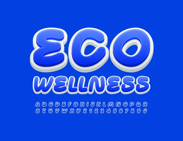 Logo Creativo Vectorial Eco Wellness Fuente Escrita Mano Brillante Conjunto — Archivo Imágenes Vectoriales